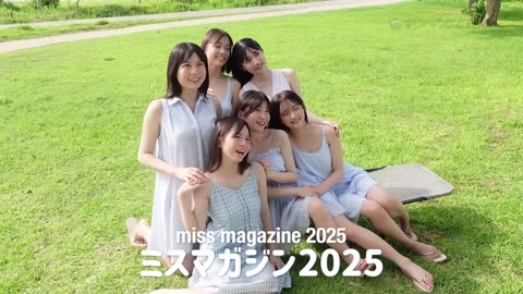 【ミスマガジン2025】2週ぶち抜きミスマガSP‼︎ 初沖縄ロケで親密度UP↑↑