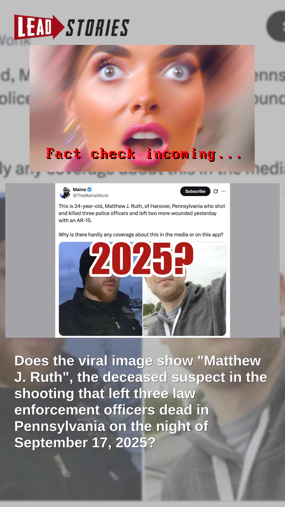 Fact Check: Photos Do NOT Show Suspected Shooter Of 3 Pennsylvania Police Officers Matthew J. Ruth