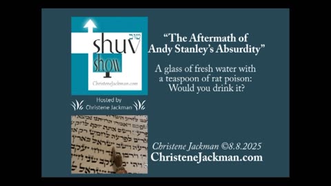 SHUV SHOW “The Aftermath of Andy Stanley’s Absurdity” Christene Jackman