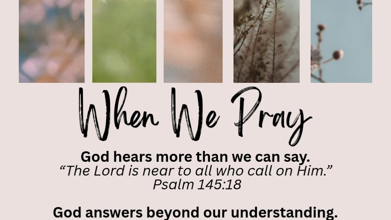 When we pray