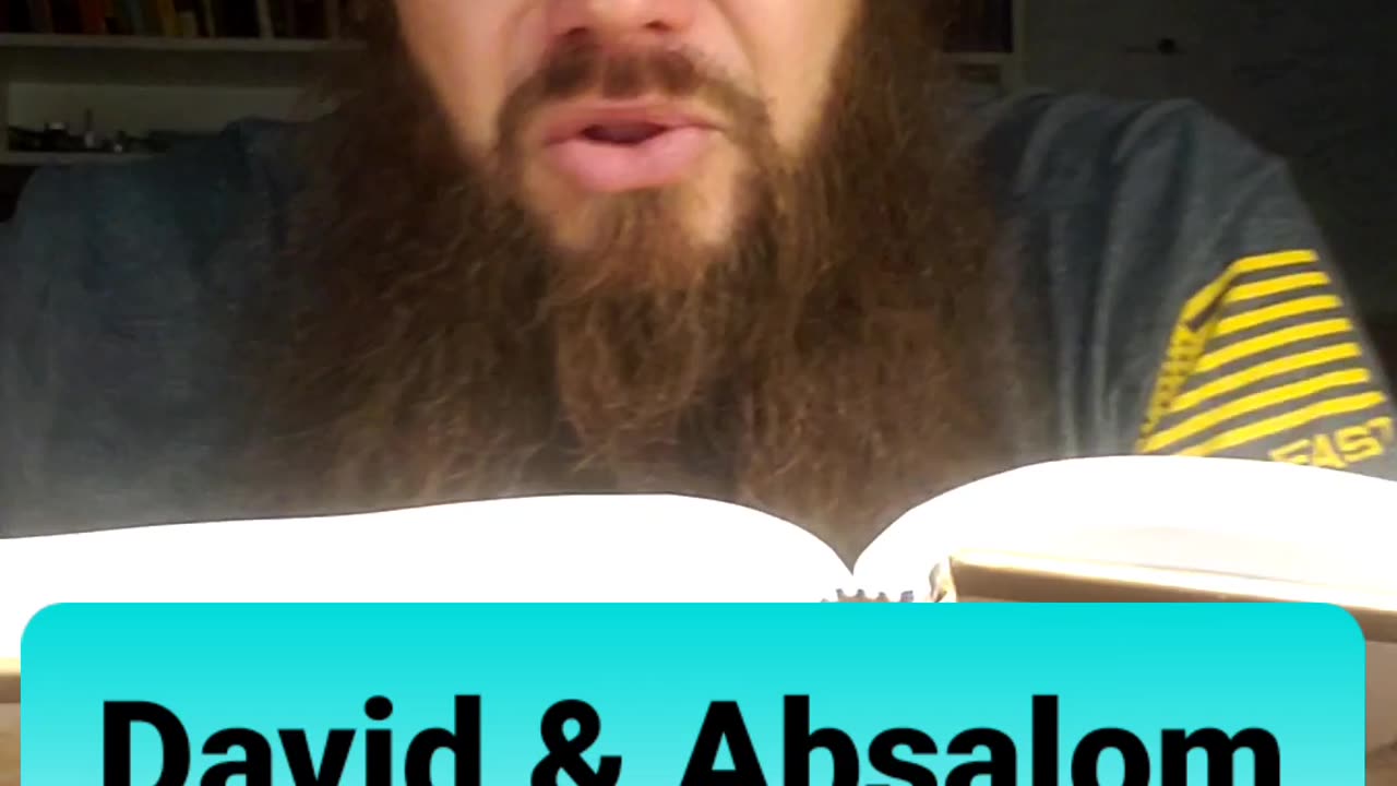 Bible Story: David & Absalom
