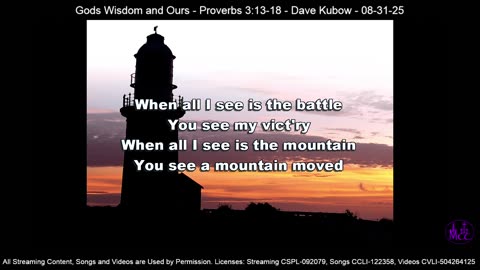 Gods Wisdom and Ours - Proverbs 3:13-18 - Dave Kubow - 08-31-25