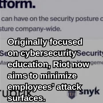 Riot Raises $30 Million for Employee-Focused Cybersecurity Product Sui