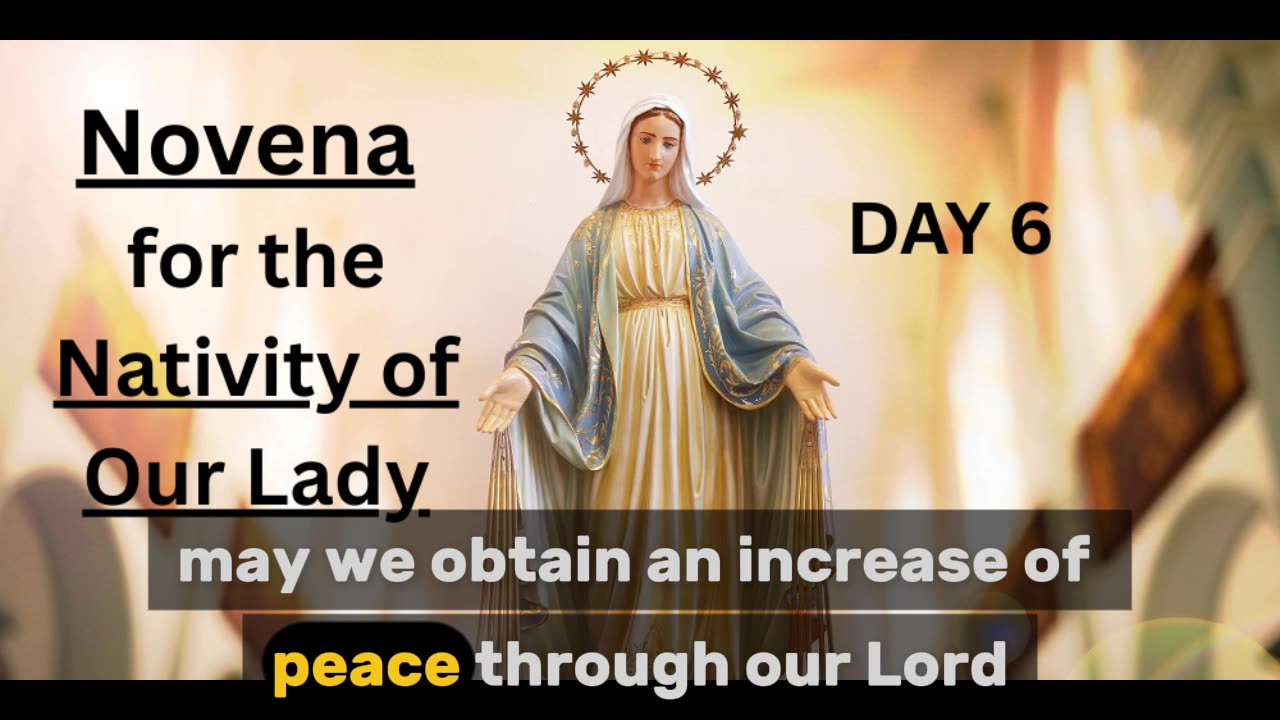 Novena for the Nativity of Our Lady: Day 6