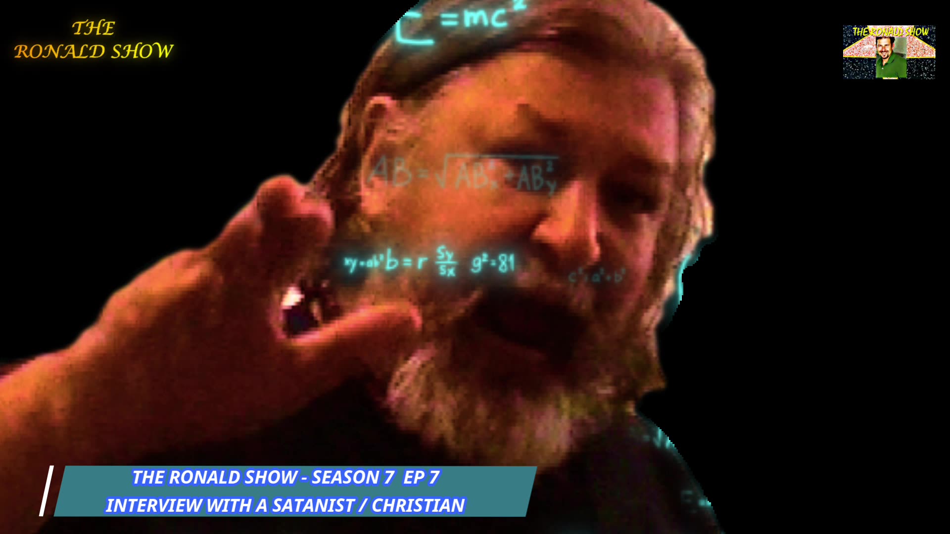 THE RONALD SHOW SEASON 7 EPISODE 7 INTERVIEW WITH A SATANIST