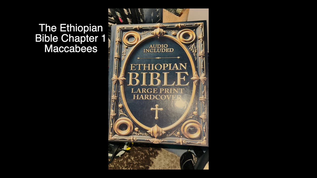 Ethiopian Bible Chapter 1 Maccabbe