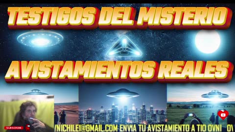 Testigos del Misterio, Avistamientos Reales , Misterios Inexplicables, Ovnis Ultimas Noticias