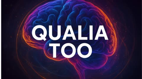🧠 Qualia Too | Clif High