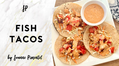FISH TACOS