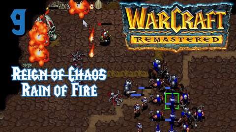 Rain of Fire - Warcraft 1: Remastered - Human 9/12
