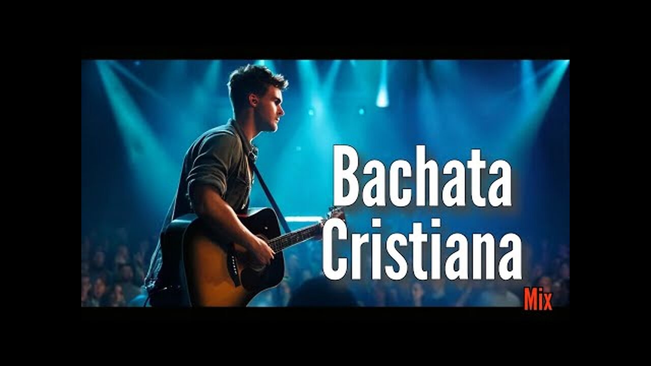 Bachata Cristiana - Mix Vol. 32 - La Mejor Exitos Alabanza Musica Cristiana.