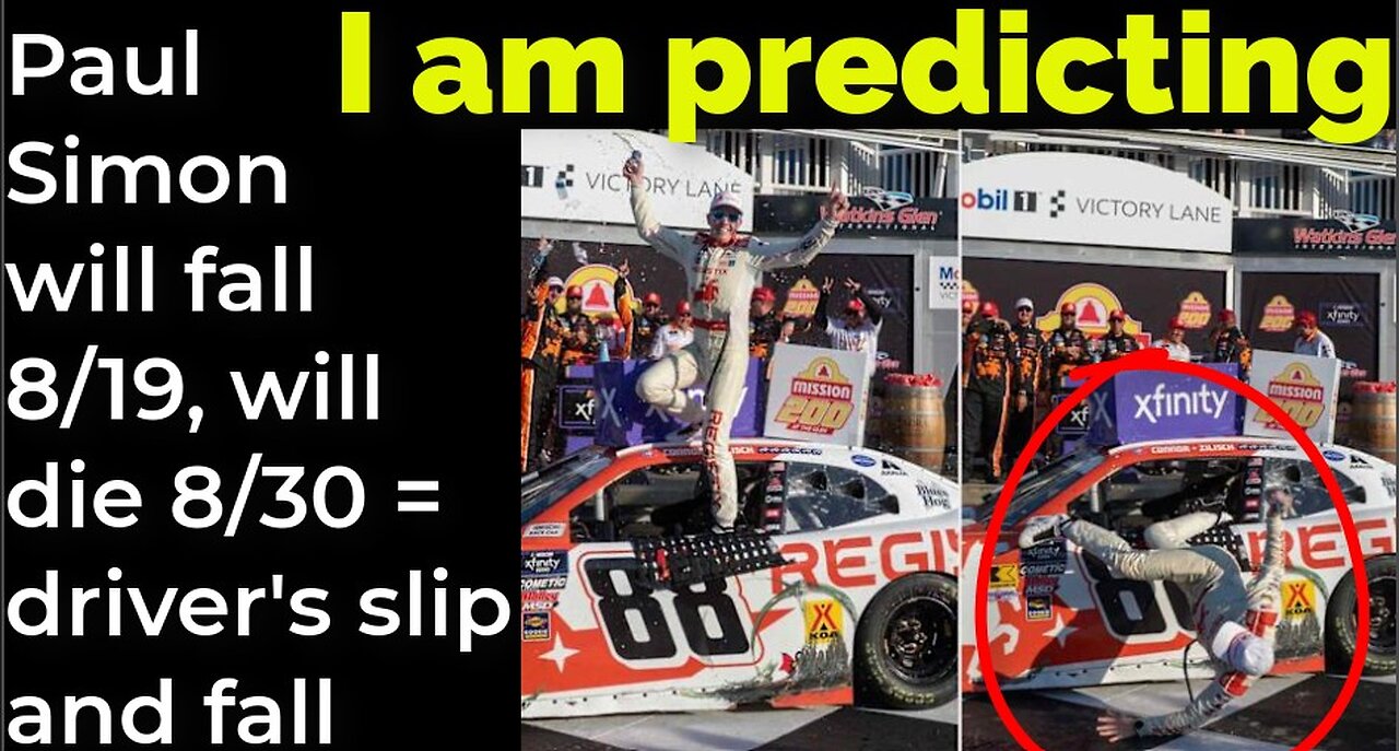 I am predicting: Paul Simon will fall 8/19, will die 8/30 = Driver's slip and fall