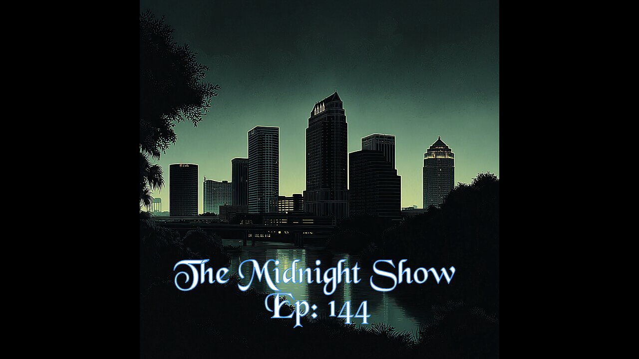 The Midnight Show Episode 144