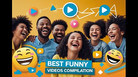 best Funny Videos Compilation