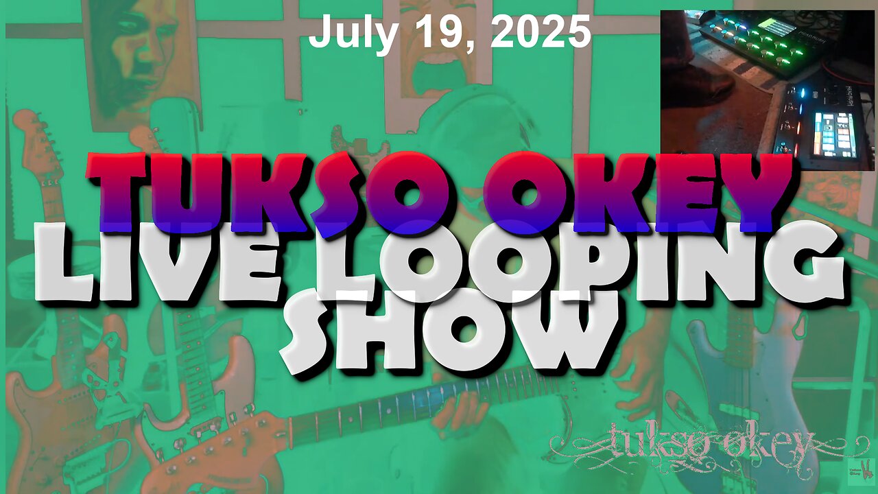 Tukso Okey Live Looping Show - Saturday, July 19, 2025