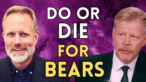 It's Do Or Die Time For Bears | Sven Henrich