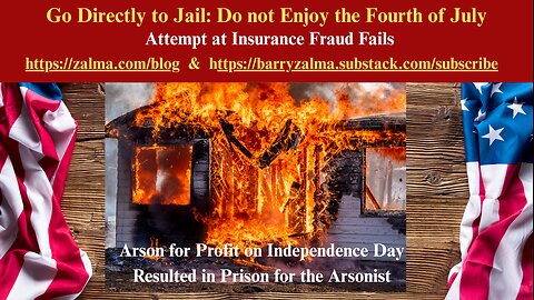 Go Directly to Jail: Do not Enjoy the Fourth of July