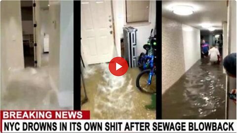 NYC DROWNS IN ITS OWN SH*T AFTER SEWAGE BLOWBACK. HOLY CRAP!