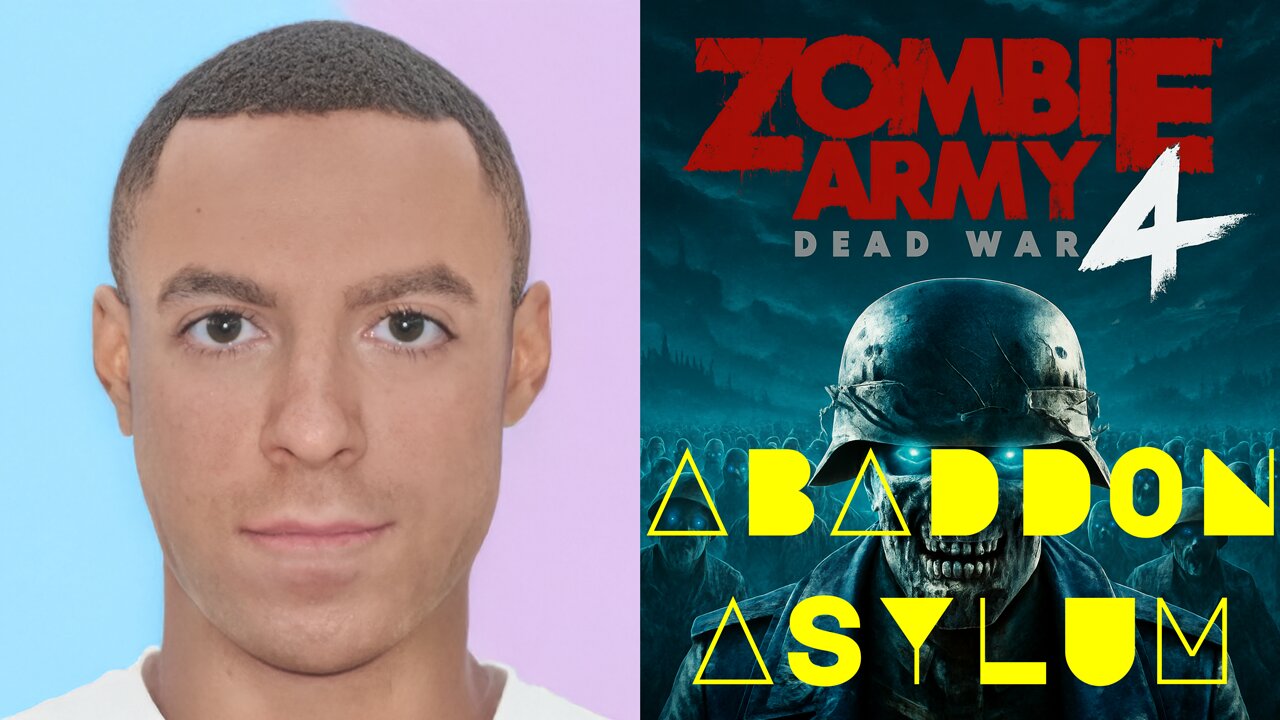 Abaddon Asylum | Zombie Army 4 Dead War