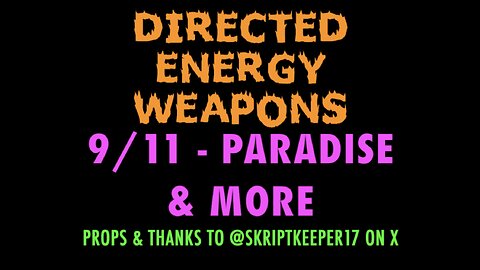 DIRECTED ENERGY WEAPONS (DEWs)