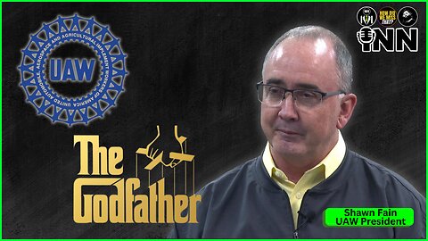 Shawn Fain: UAW's Mob Boss | @GetIndieNews @PaydayReport