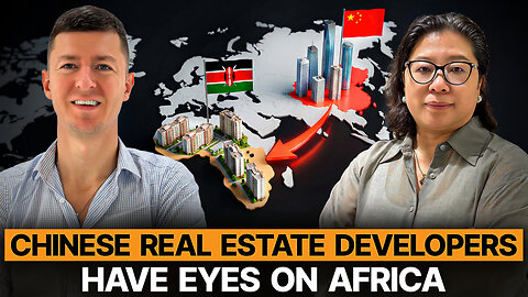 Why are Chinese Real Estate Developers Moving to Africa?