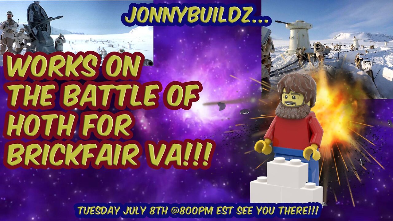 JonnyBuildz...works on the Battle of Hoth for Brickfair VA!!! Leaks and Reviews!!! Episode 212