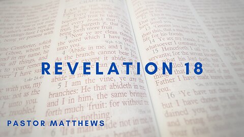 Revelation 18 | Abiding Word Baptist
