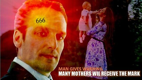 "Disturbing Prophecy: 'Many Mothers Will Take the Mark' - A Sobering Warning from GameChangerTV"