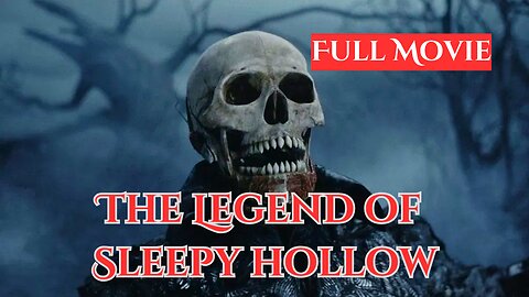 💀🔥The Legend of Sleepy Hollow | Full Movie | Brent Calver | Haunted Mystery in the Hollow☠️