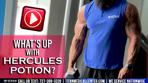 Big Dru Reviewing Titan Medical Center’s Hercules Potion!