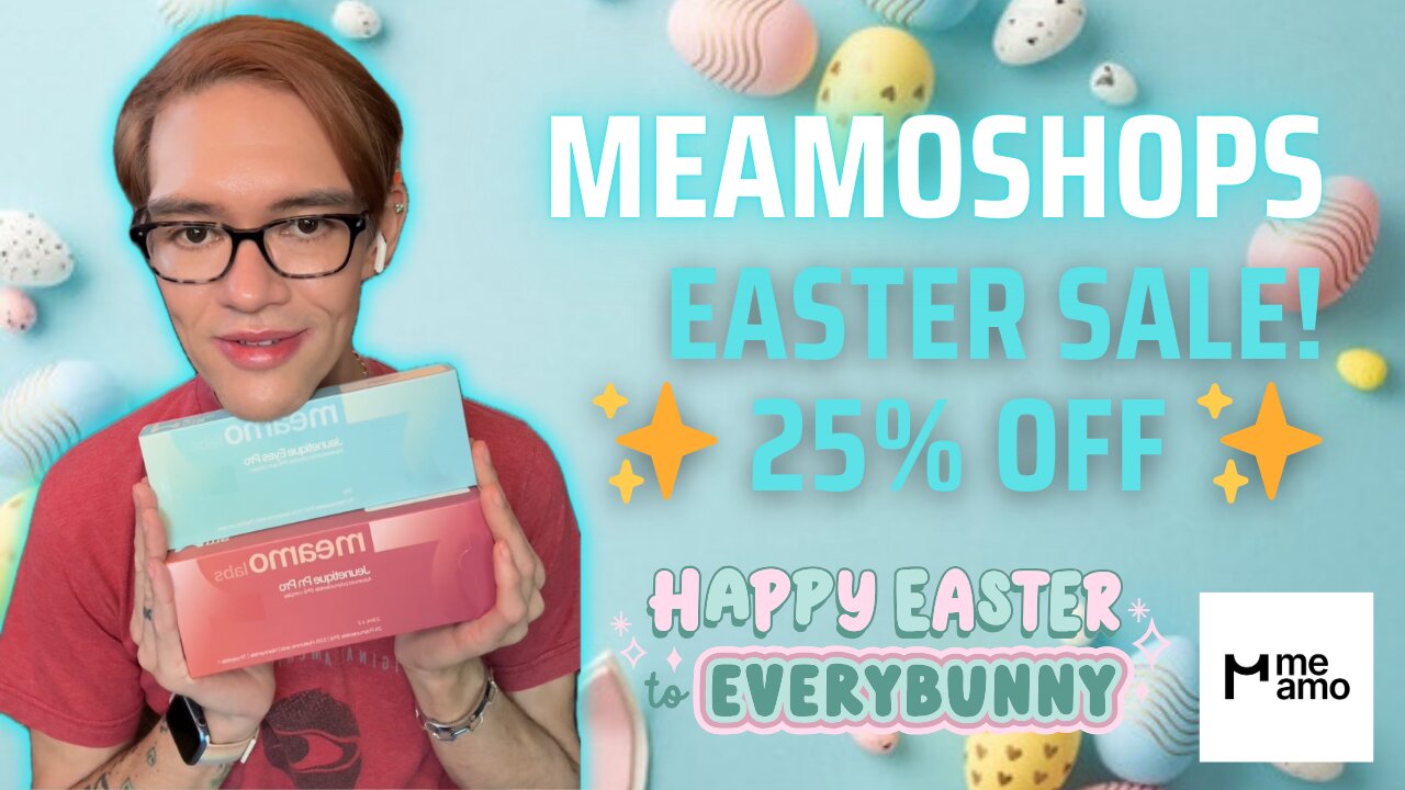 Meamo’s Easter Sale! 🐣 Perfect time to try their newly released PN products! 💯 MeamoLabs PN eye and PN pro are 20% off and get an additional 25% off w/code Robbie 😱 April 14th-18th KST ✨ Also, Meamo is taking CC payments again! 👏