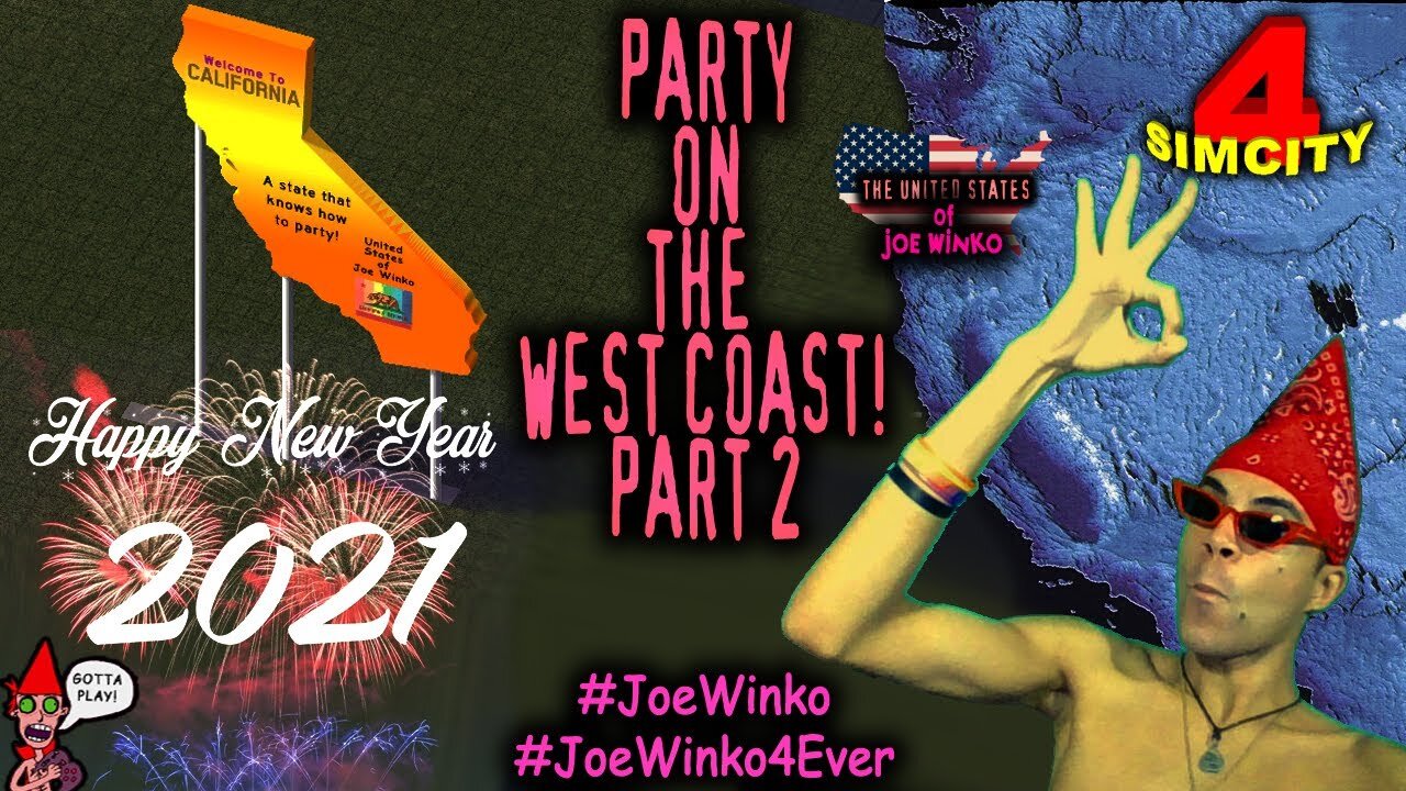 Party on the West Coast! (2/3) - SimCity 4 Gaming Livestream (Dec 31st 2020) - Joe Winko