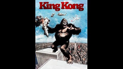 For Liberals and Conservatives (Why the 1976 King Kong is the Most Important Kong for Today)
