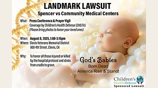 God’s Babies Born DEAD | Landmark Lawsuit: Spencer vs Community Medical Centers