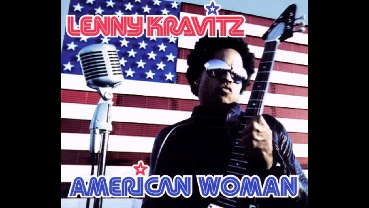 Lenny Kravitz - American Woman