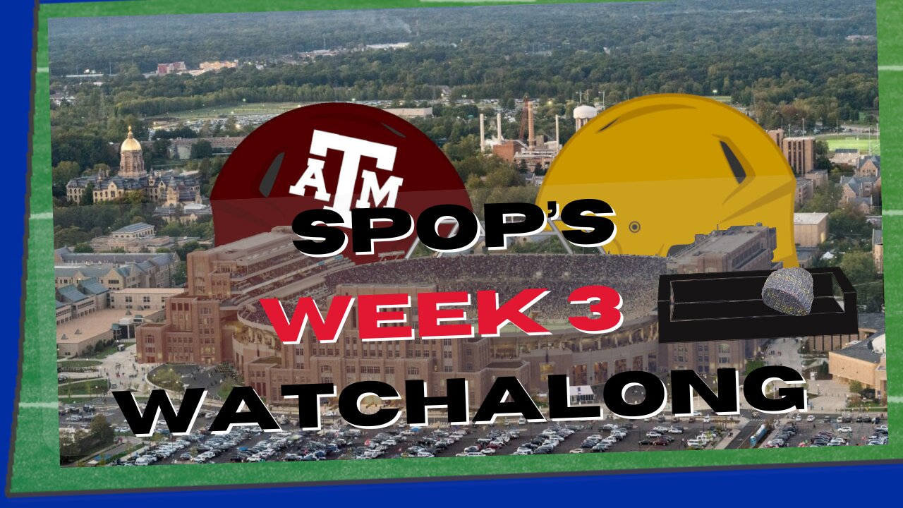 SpOp Watch-Along: Texas A&M @ Notre Dame