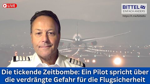 Die tickende Zeitbombe: Ein Pilot spricht über die Gefahr der Flugsicherheit - 09.07.2025