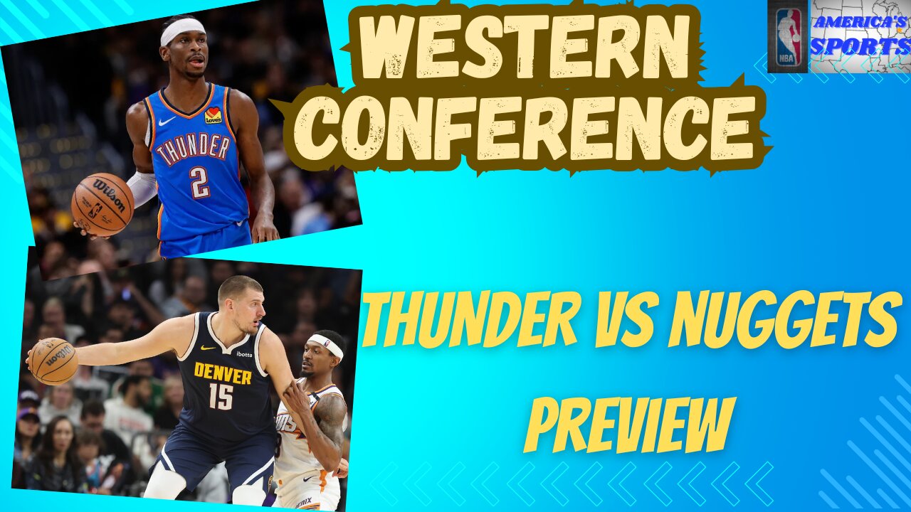 NBA Playoffs Just Got WILD - Nuggets vs Thunder Preview