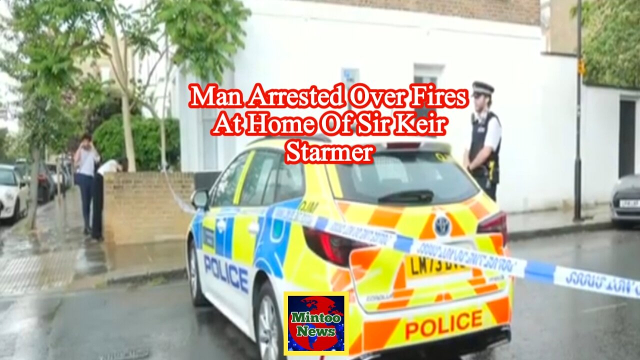Man arrested over fires at sites linked to Sir Keir Starmer