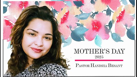 The Birthing Process - A Mother's Day Message