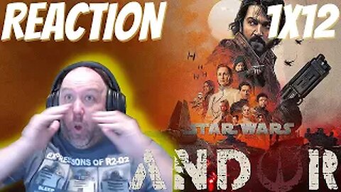 Star Wars Andor S1 E12 First Watch Reaction "Rix Road"