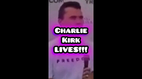 Charlie Kirk LIVES?!