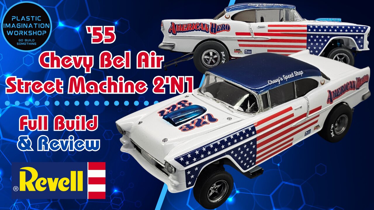 55 Chevy Bel Air Street Machine – Revell Build & Review (2’n1 Kit!)
