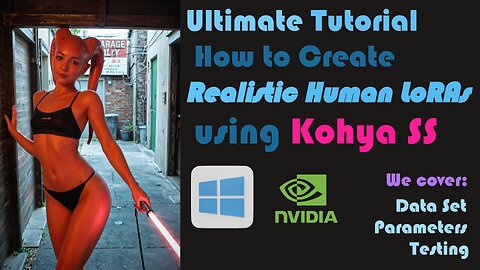 Ultimate Tutorial - How to Create Realistic Human LoRAs in Kohya SS [Windows] [RTX 5090] [32 GB]