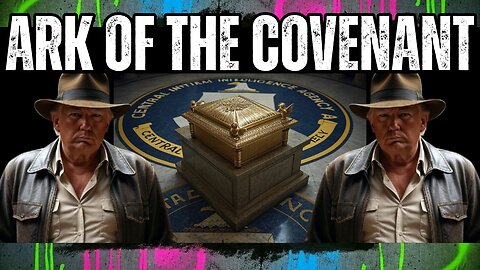 Did the CIA Find the Ark of the Covenant?
