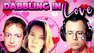 ❤️LIVE: Love, Lies & Livestreams — The Dabbleverse Edition