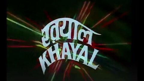 DOCUMENTARY---KHAYAL