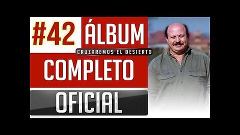 Stanislao Marino #42 - Cruzaremos El Desierto - Album Completo.