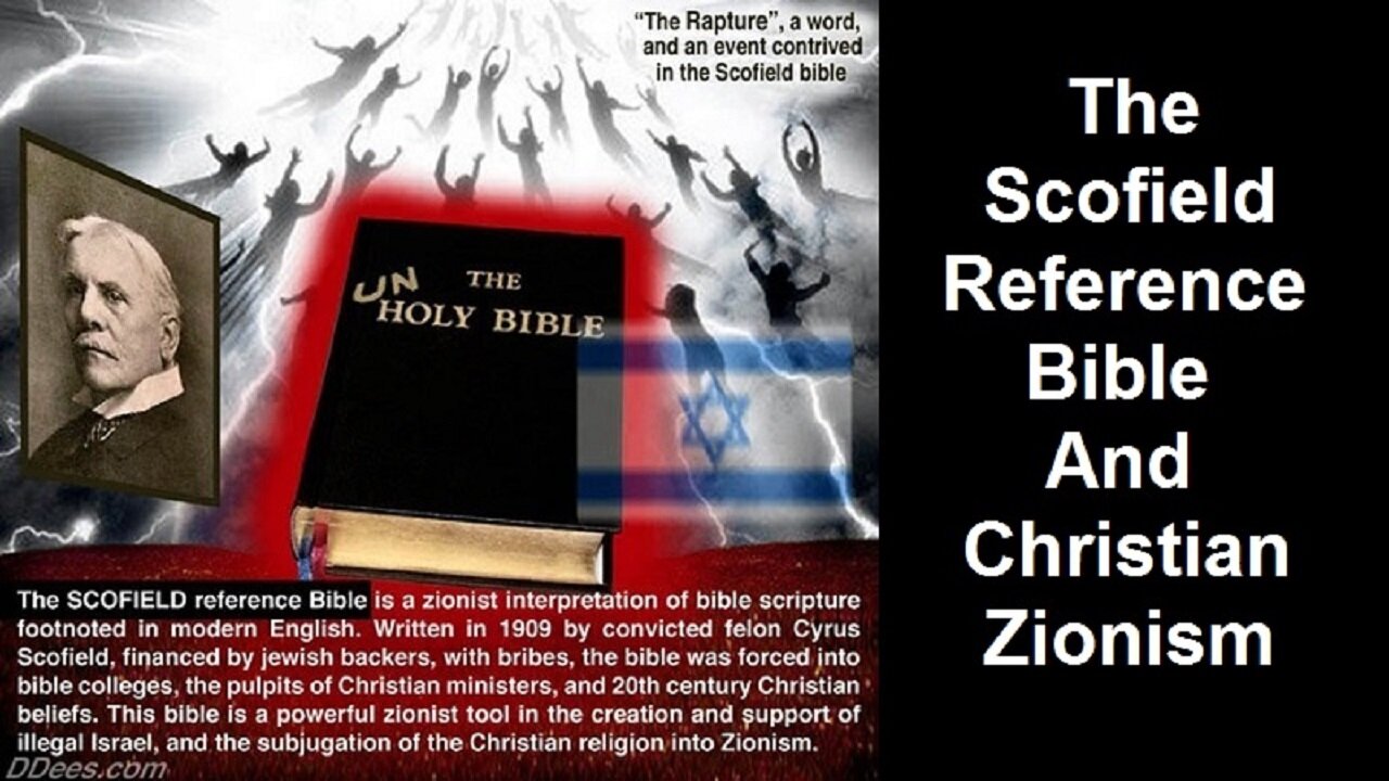 The Scofield Reference Bible And Christian Zionism